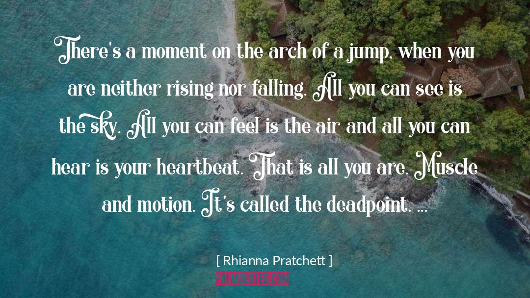 Deadpoint Bouldering quotes by Rhianna Pratchett