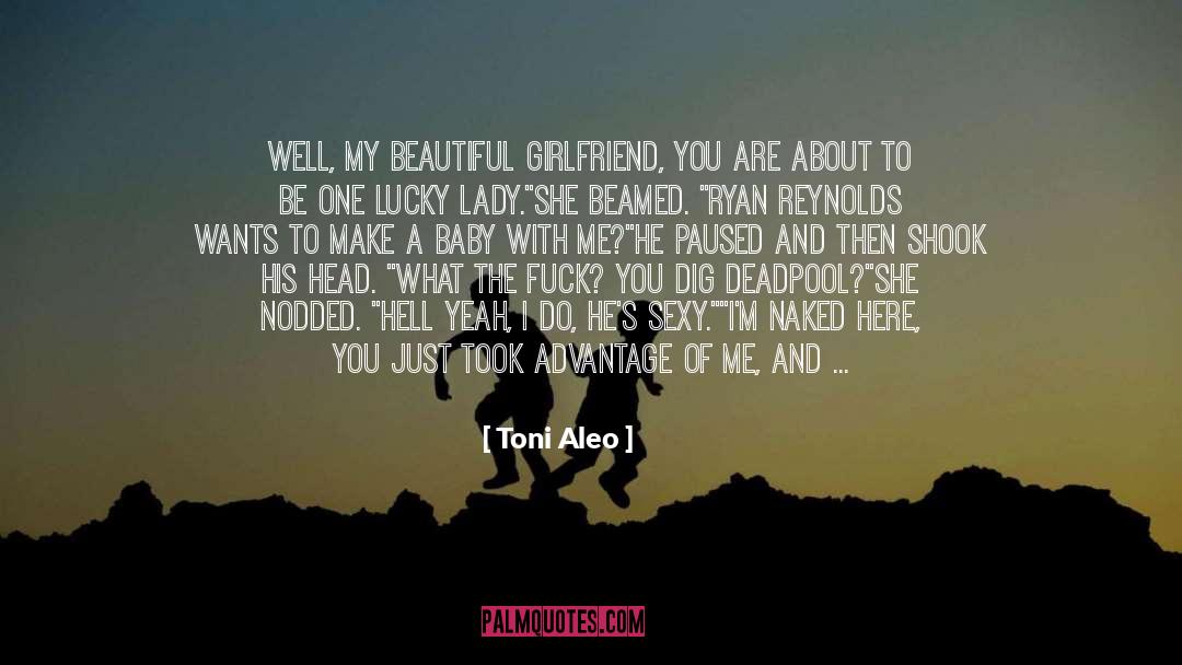 Deadpool quotes by Toni Aleo