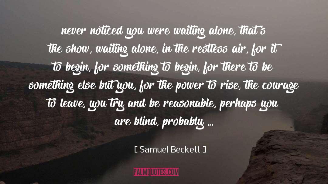 Deaf Deafblind quotes by Samuel Beckett