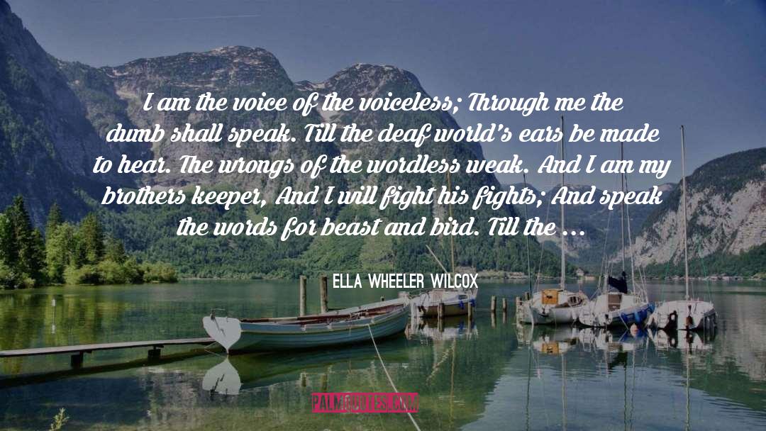 Deaf quotes by Ella Wheeler Wilcox