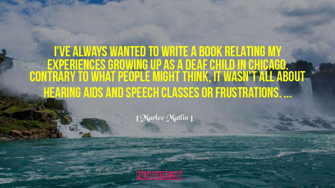 Deafness quotes by Marlee Matlin