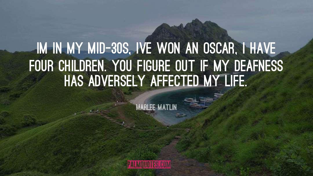 Deafness quotes by Marlee Matlin