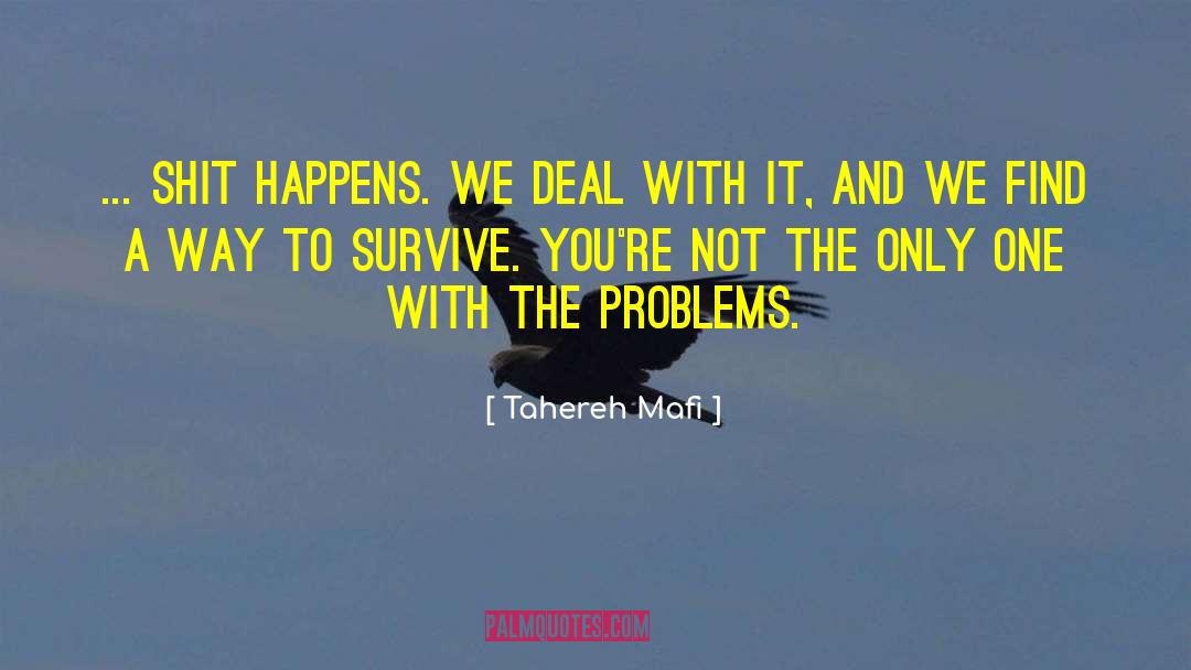 Deal With It quotes by Tahereh Mafi