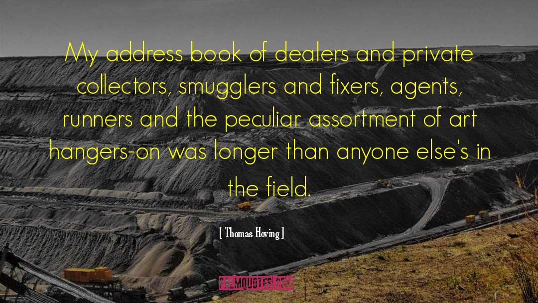 Dealers quotes by Thomas Hoving