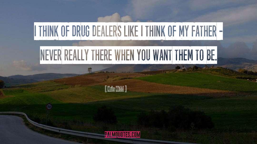 Dealers quotes by Kris Kidd