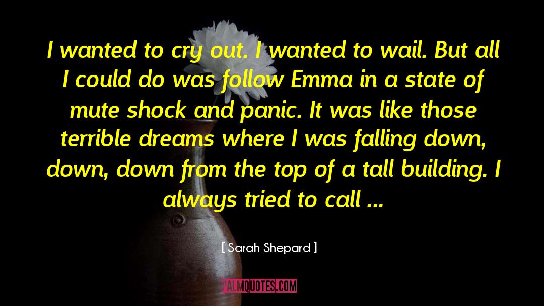 Dealing In Dreams quotes by Sarah Shepard