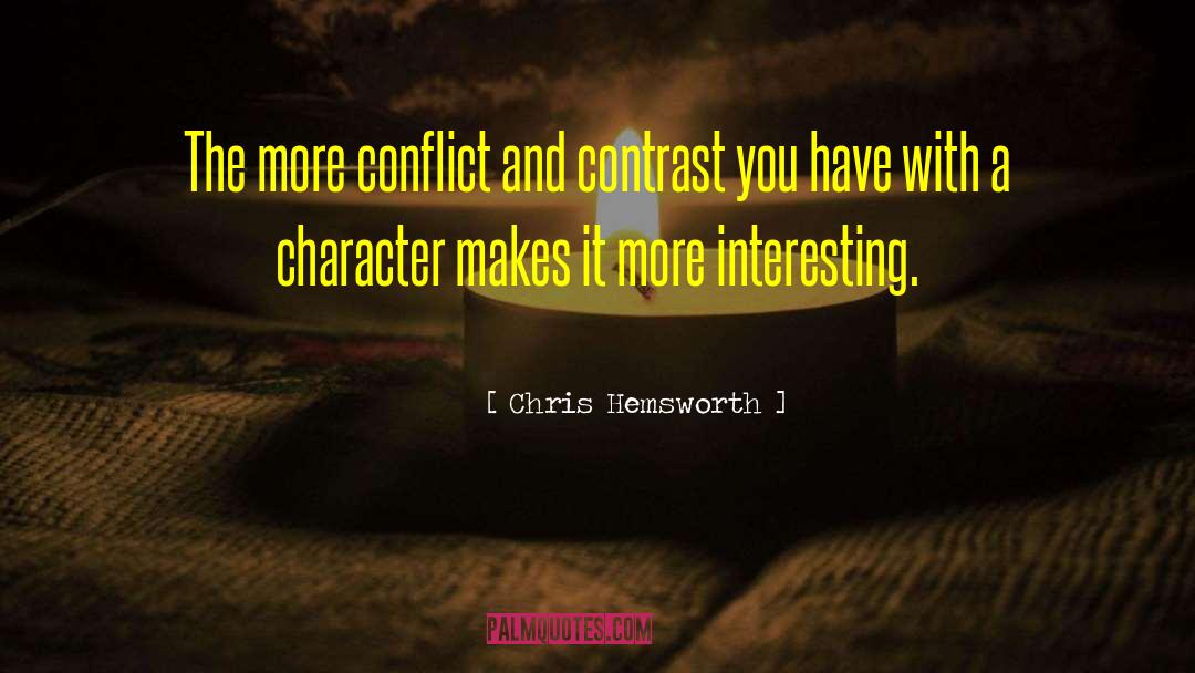 Dealing With Conflict quotes by Chris Hemsworth