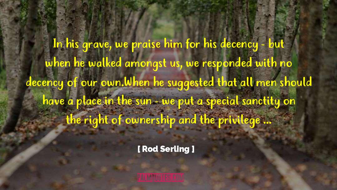Dealing With Death Of A Pet quotes by Rod Serling