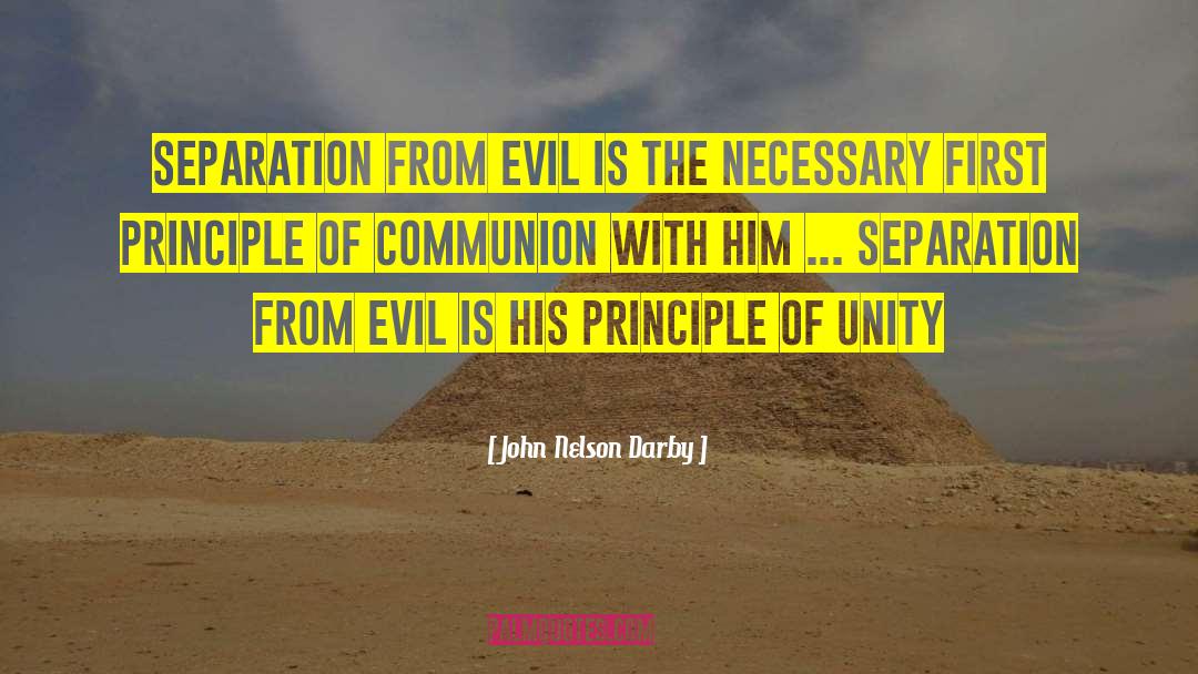 Dealing With Evil quotes by John Nelson Darby