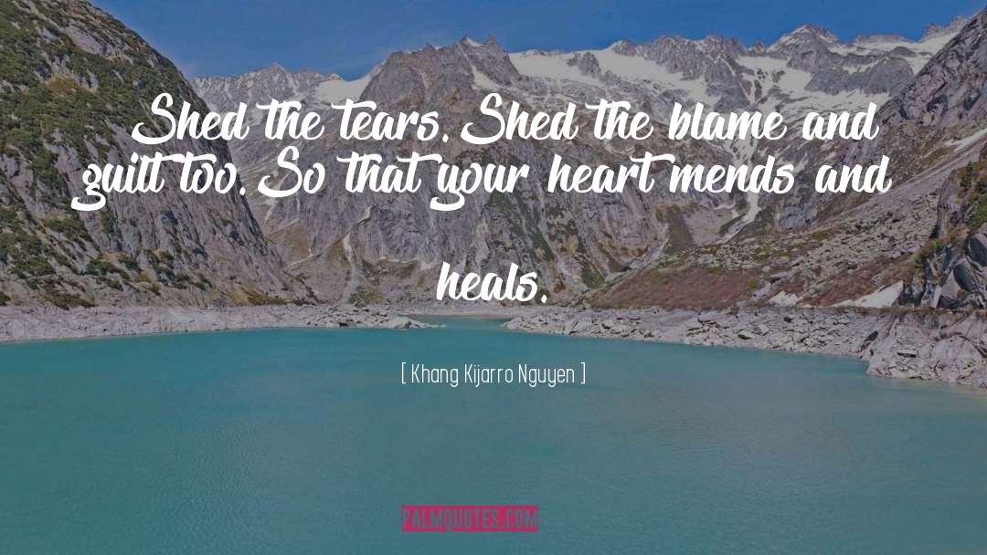 Dealing With Heartbreak quotes by Khang Kijarro Nguyen