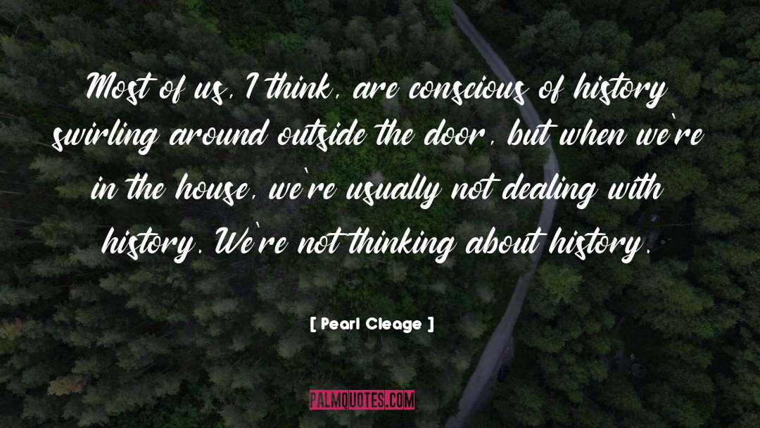 Dealing With Idiots quotes by Pearl Cleage