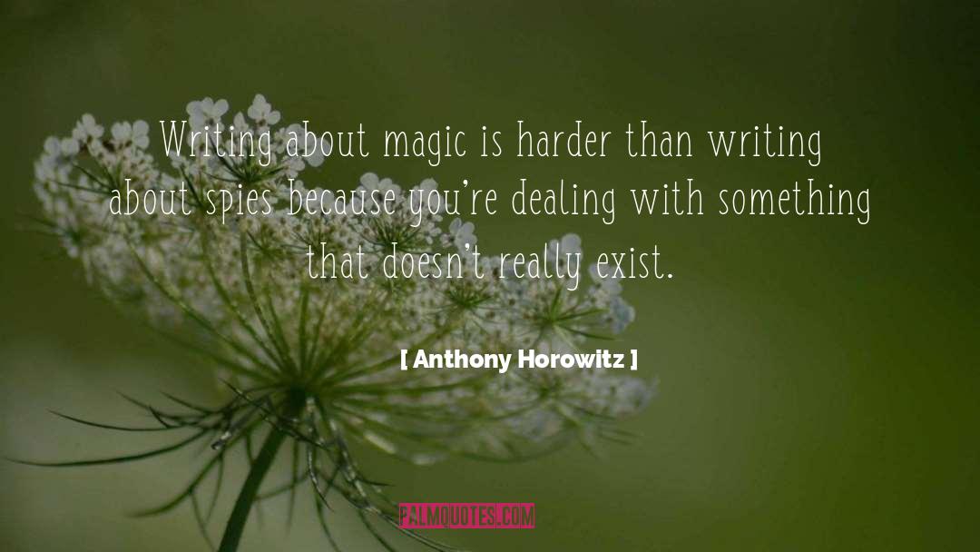 Dealing With Issues quotes by Anthony Horowitz