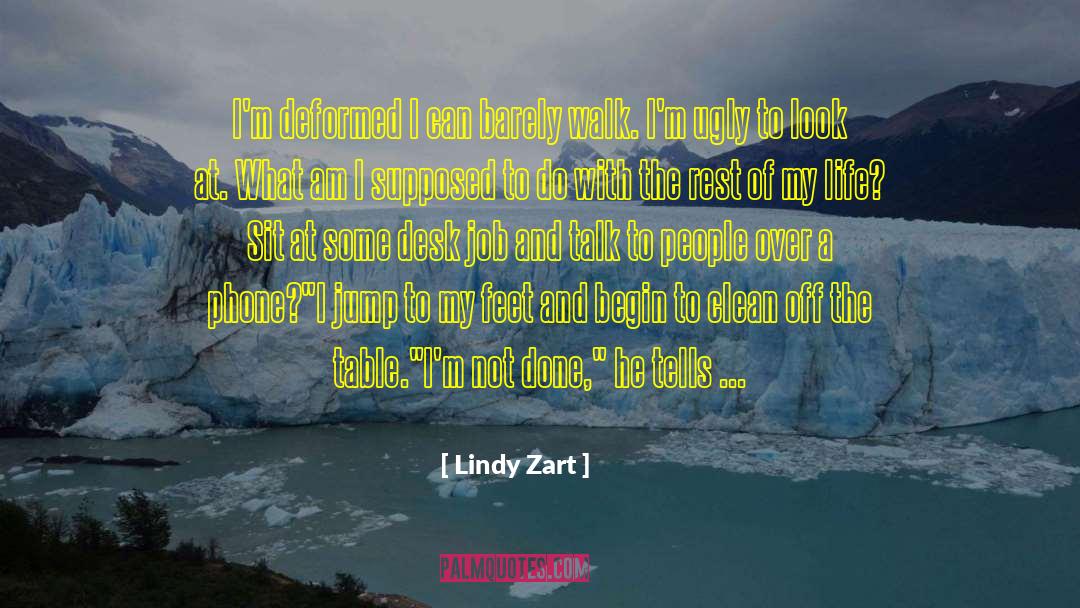 Dealing With Life quotes by Lindy Zart