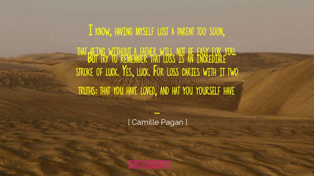 Dealing With Loss quotes by Camille Pagan