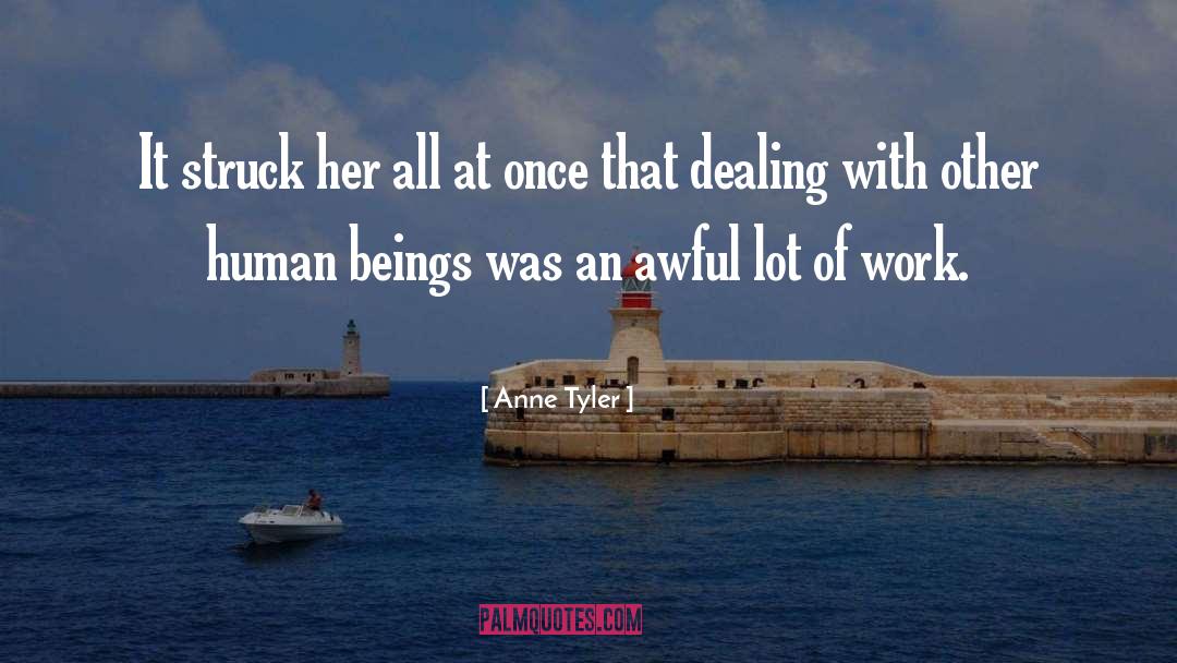 Dealing With Offenses quotes by Anne Tyler