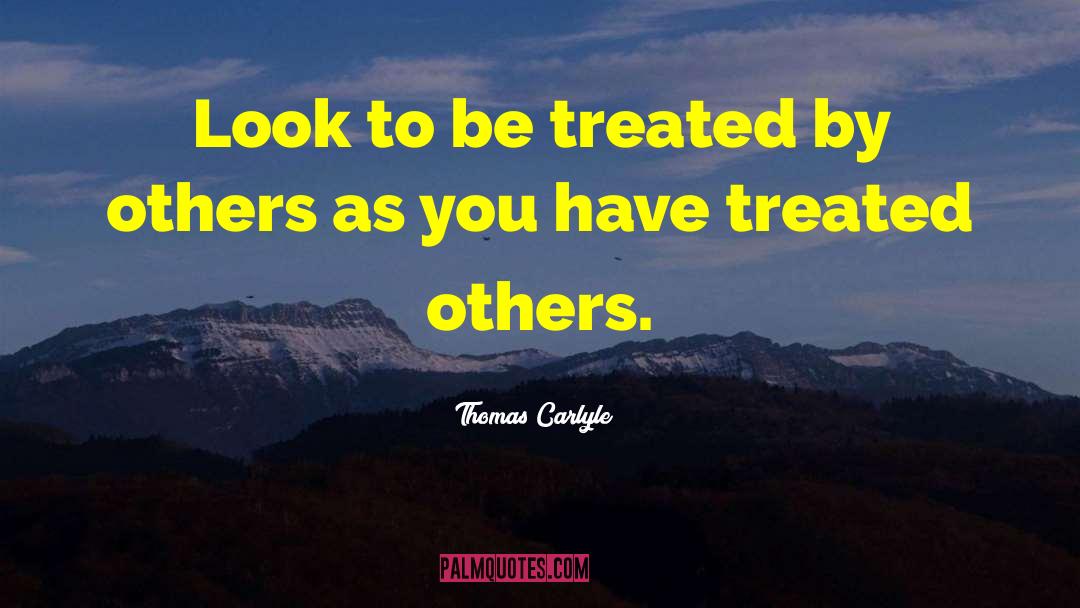Dealing With People quotes by Thomas Carlyle