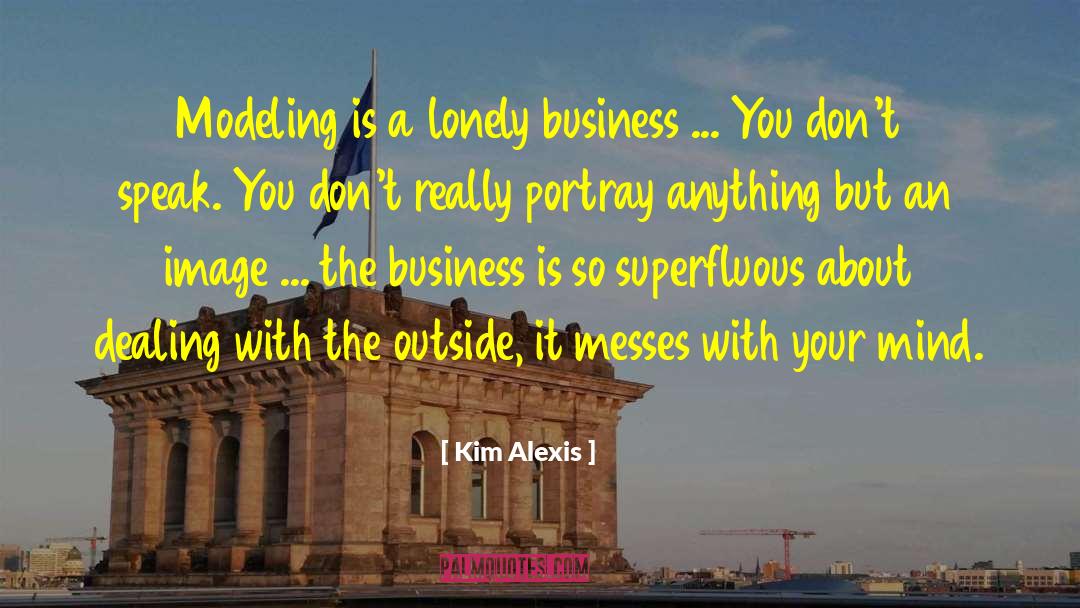 Dealing With Problems quotes by Kim Alexis