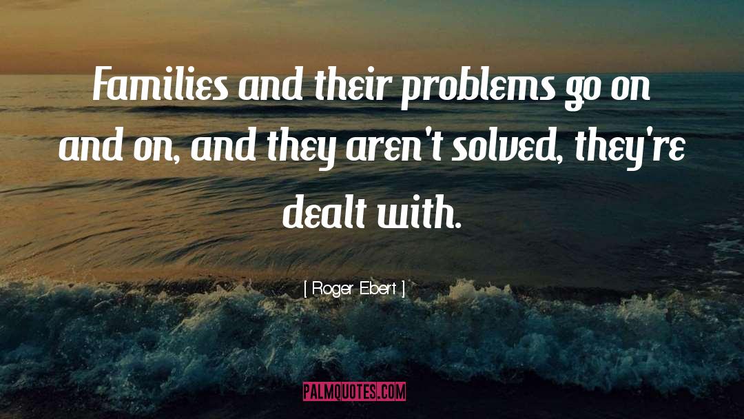 Dealt quotes by Roger Ebert