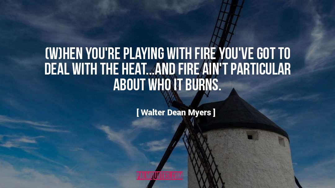 Dean Fiero quotes by Walter Dean Myers