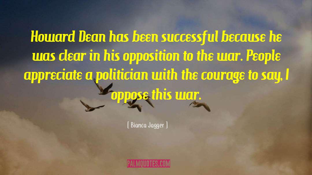 Dean Holder quotes by Bianca Jagger