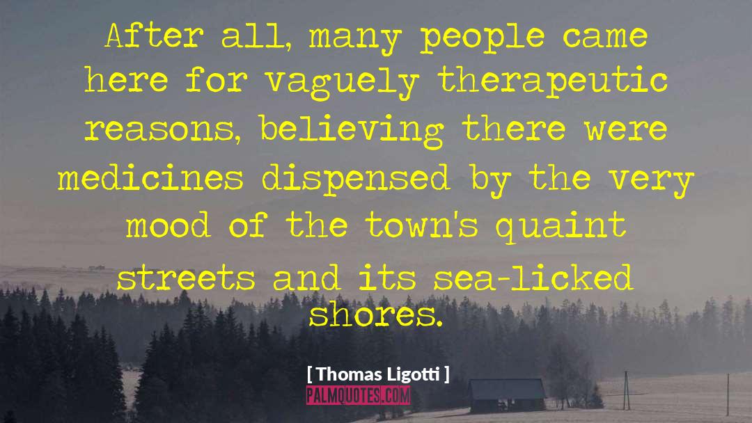Dean Thomas quotes by Thomas Ligotti