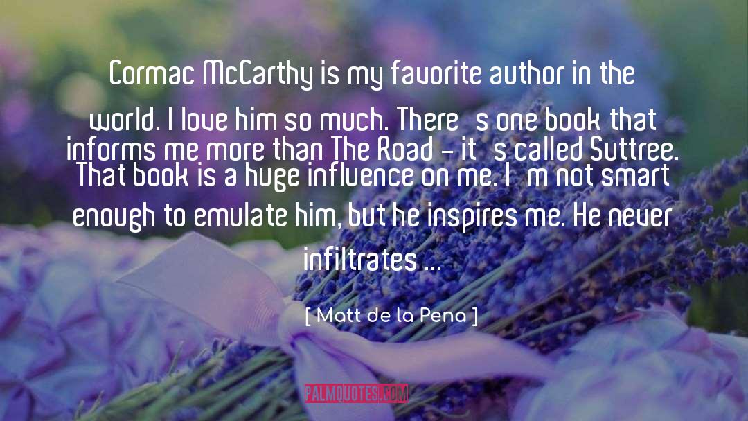 Deanna Mccarthy Gionet quotes by Matt De La Pena