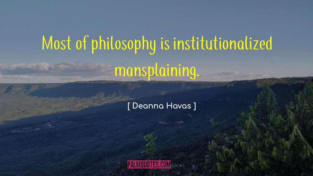 Deanna quotes by Deanna Havas