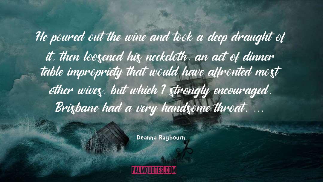 Deanna quotes by Deanna Raybourn