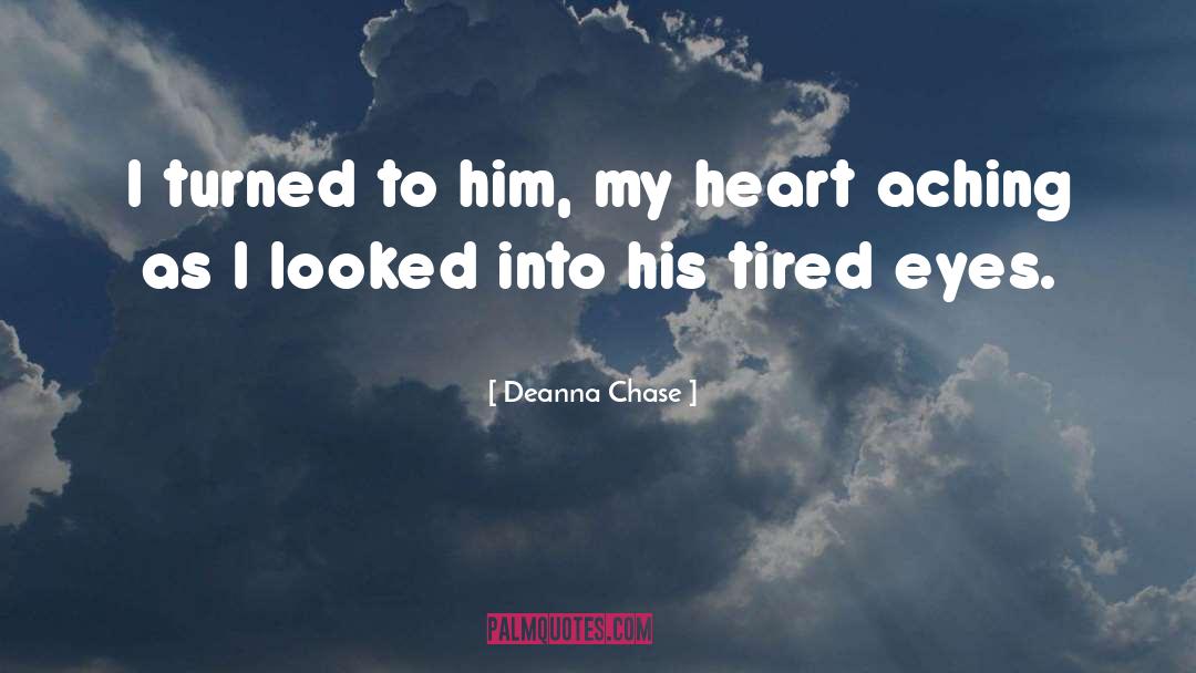Deanna quotes by Deanna Chase