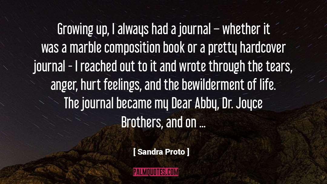 Dear Abby quotes by Sandra Proto