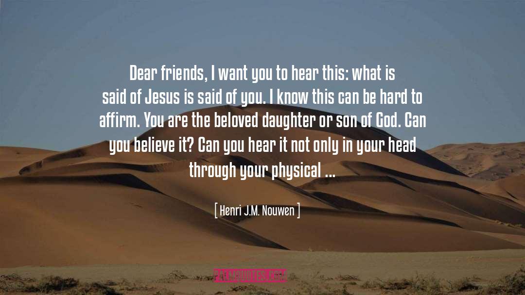 Dear Agony quotes by Henri J.M. Nouwen