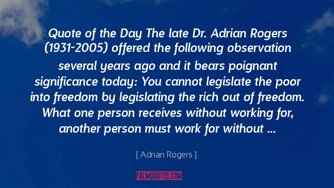 Dear Friend quotes by Adrian Rogers