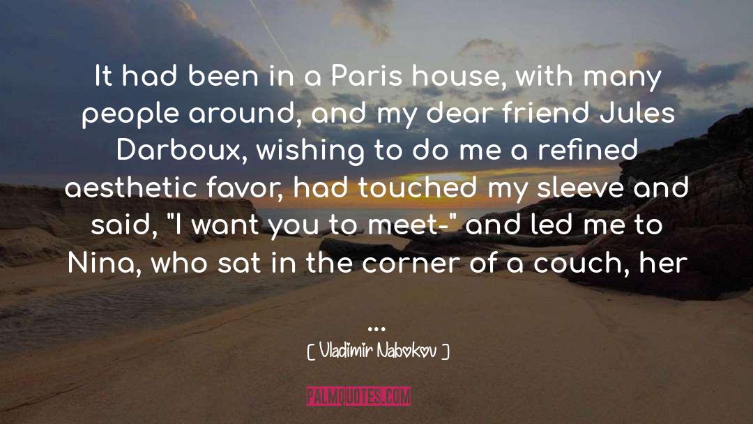 Dear Friend quotes by Vladimir Nabokov