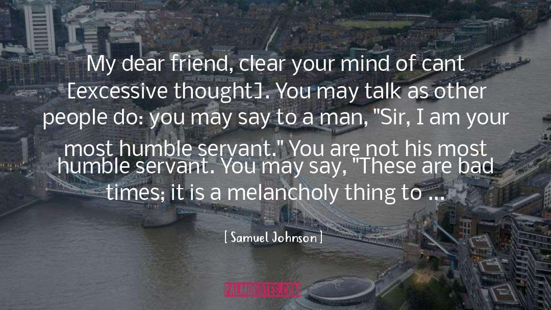 Dear Friend quotes by Samuel Johnson