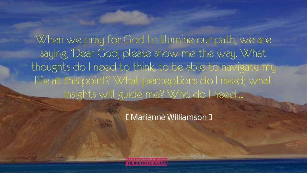 Dear God quotes by Marianne Williamson