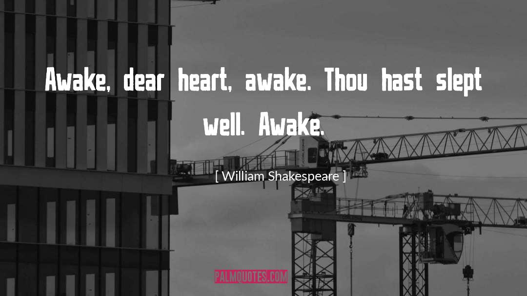 Dear Heart quotes by William Shakespeare