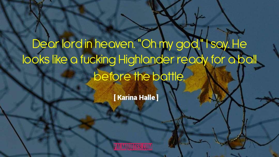 Dear Lord quotes by Karina Halle