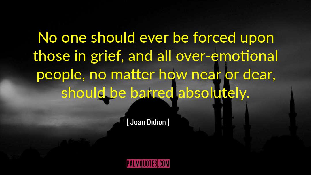 Dear Ones quotes by Joan Didion