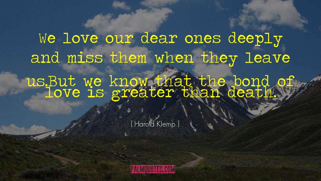 Dear Ones quotes by Harold Klemp