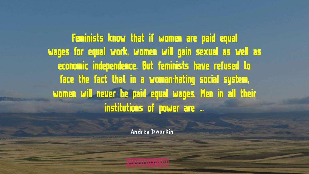 Dear Woman quotes by Andrea Dworkin