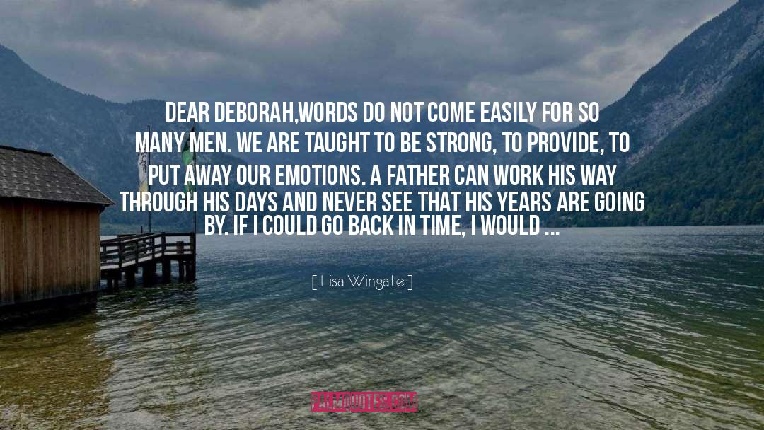 Dear Young Man Of Color quotes by Lisa Wingate