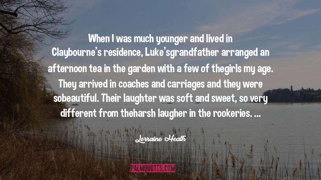 Dear Younger Me quotes by Lorraine Heath