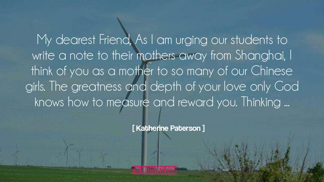 Dearest Friend quotes by Katherine Paterson