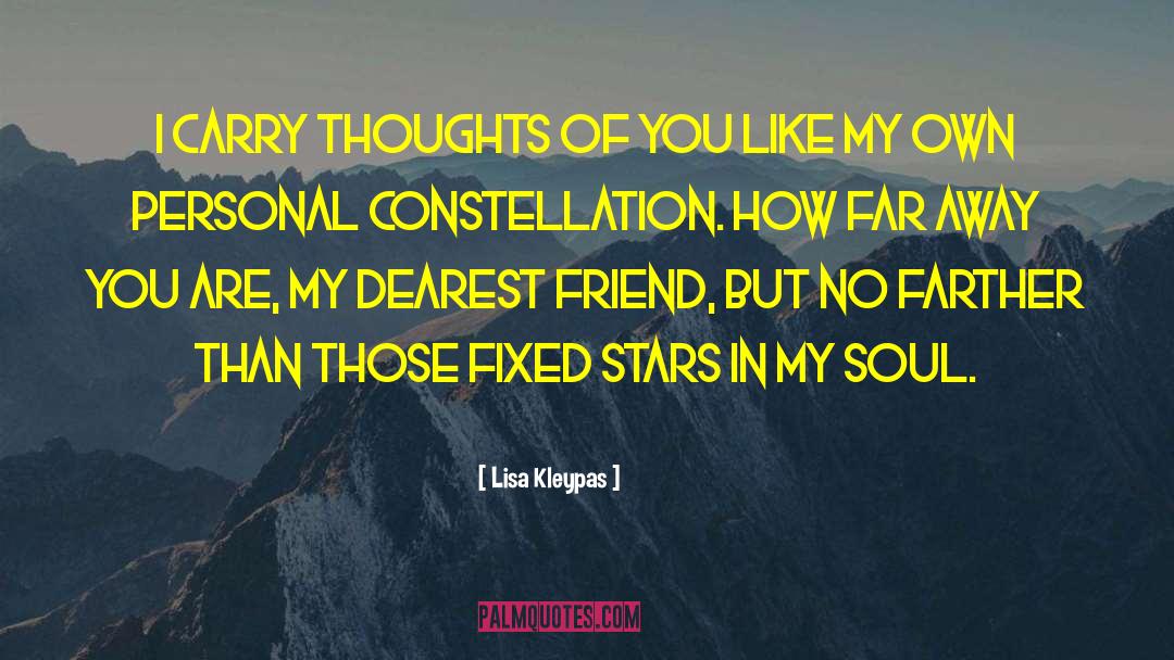 Dearest Friend quotes by Lisa Kleypas