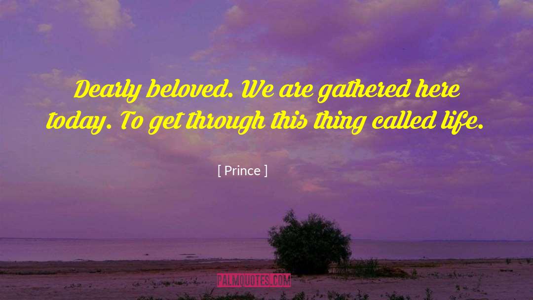 Dearly quotes by Prince