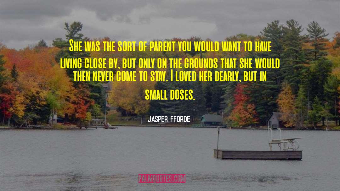 Dearly quotes by Jasper Fforde