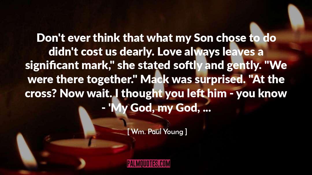 Dearly quotes by Wm. Paul Young