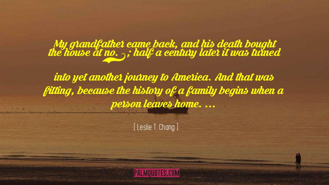 Death A Grandfather quotes by Leslie T. Chang