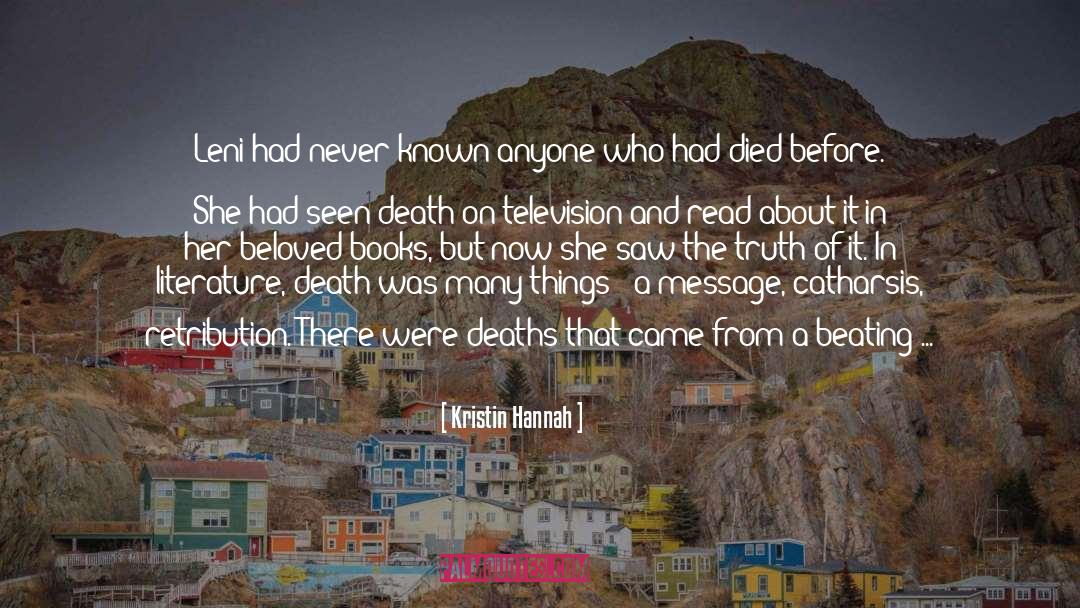 Death And Dying quotes by Kristin Hannah