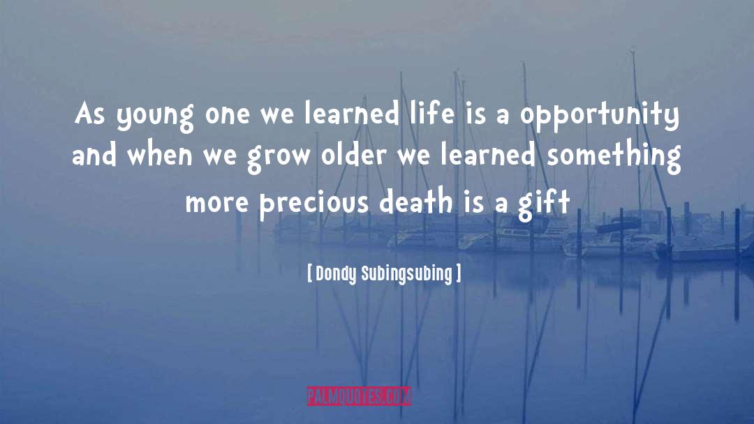 Death And Dying quotes by Dondy Subingsubing